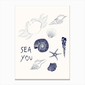 Sea You Blue Poster Canvas Print