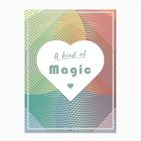 A Kind of Magic LGBTQ+ - San Valentine - Love Collection Canvas Print