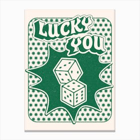 Lucky You Dice in Green and White Canvas Print