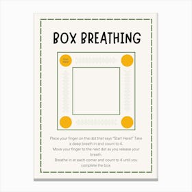 Box Breathing Canvas Print