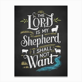 The Lord is my shepherd 1 Canvas Print