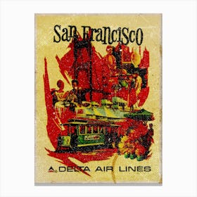 Vintage Travel Poster ― San Fransisco Delta Air Lines Canvas Print