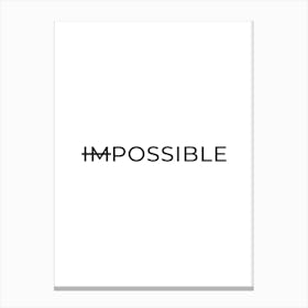 Impossible Canvas Print