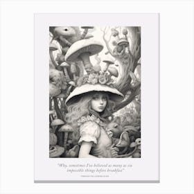 Through The Looking Glass, Alice In Wonderland Quote 3 Canvas Print