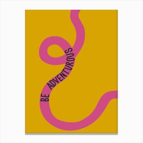 Be Adventurous Pink and Yellow Positive Illustration Motivational Leinwandbilder