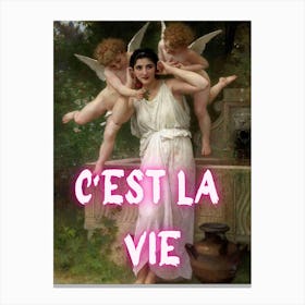 Cest La Vie 1 Canvas Print