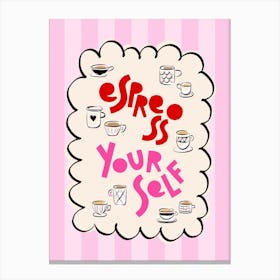 Preppy Retro Summery 'Espresso Yourself' typography on Pink Stripes with mugs cups sketch illustrations Canvas Print