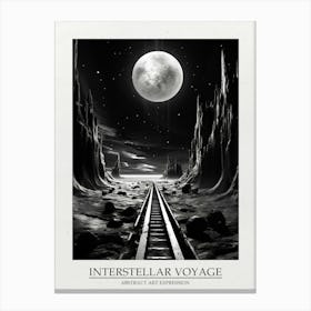 Interstellar Voyage Abstract Black And White 1 Poster Canvas Print