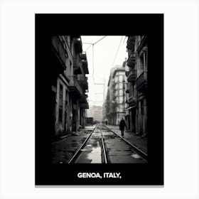 Poster Of Genoa, Italy,, Mediterranean Black And White Photography Analogue 2 Canvas Print