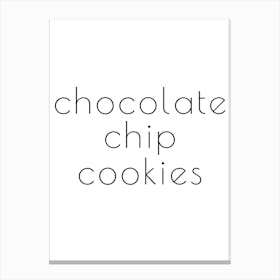 Chocolate Chip Cookies Typography Word Canvas Print