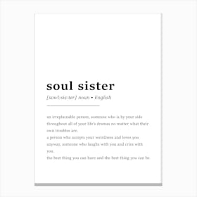 Soul Sister Definition Print - Best Friend Gift Canvas Print