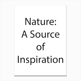 Nature Quote 6 Canvas Print