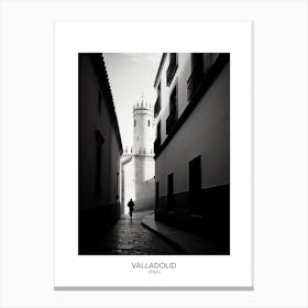Poster Of Valladolid, Spain, Black And White Analogue Photography 3 Canvas Print