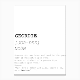 Geordie, Dictionary, Definition, Quote, Funny, Kitchen, Print Canvas Print