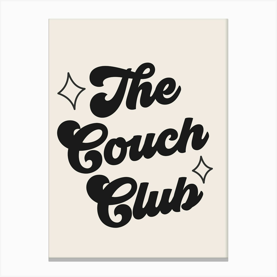 The Couch Club Quote Style 1, lettering, saying, phrases, mood, vibes, retro, vintage, typography, minimal, groovy, funky, cute, cool, vibing, home