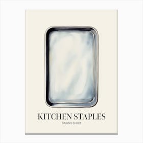 Kitchen Staples Baking Sheet Canvas Print