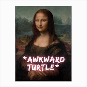 Mona Lisa Awkward Turtle Canvas Print