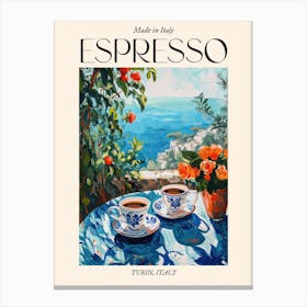 Turin Espresso Made In Italy 2 Poster Canvas Print