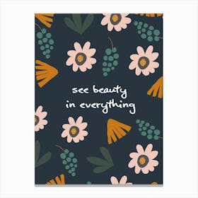 See Beauty Canvas Print