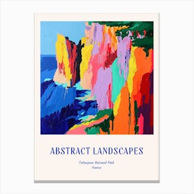 Colourful Abstract Calanques National Park France 4 Poster Blue Canvas Print