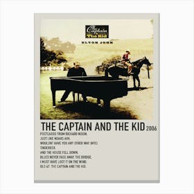 The Captain And The Kid 2006 Poster Canvas Print