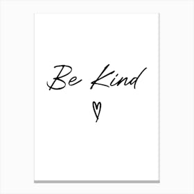 Be Kind Heart Canvas Print