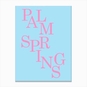 Palm Springs Blue And Pink Canvas Print