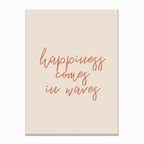 Happiness Comes In Waves Bohemian Quote Wall Canvas Print