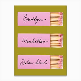 Brooklyn | Manhattan | Staten Island New York Matchbook Canvas Print