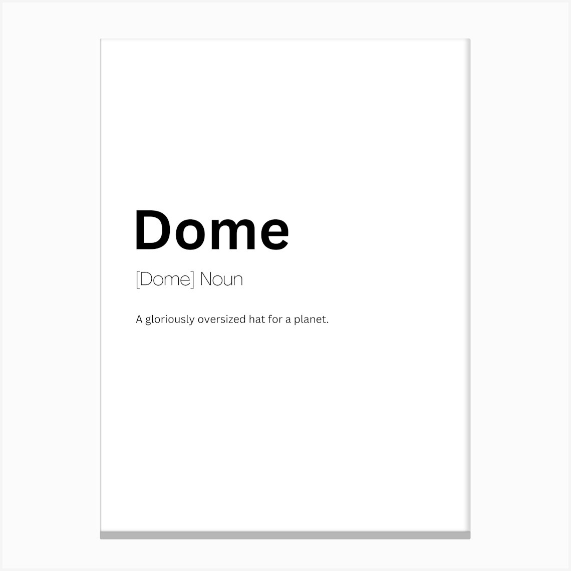 Dome Definition Meaning 1 Canvas Print by Kaigozen