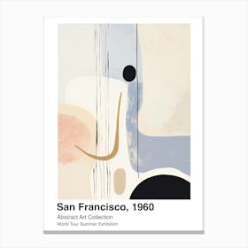 World Tour Exhibition, Abstract Art, San Francisco, 1960 11 Canvas Print