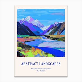 Colourful Abstract Aorak Imount Cook National Park New Zealand 1 Poster Blue Canvas Print