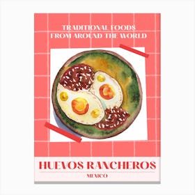 Huevos Rancheros Mexico 3 Foods Of The World Canvas Print