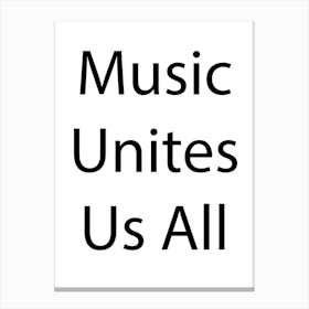 Music Quote 12 Canvas Print