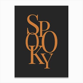 Modern Spooky Typography - Orange & Black Canvas Print