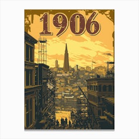 Aihrgdesign A Vintage Poster Depicting The Rebuilding Of San 7 Canvas Print