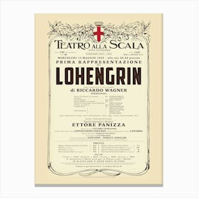 VintageTeatro Alla Scala - Lohengrin Opera Poster Canvas Print