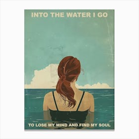 Into The Water I Go Brunette Girl 2 For Her Illustration Summer Quote Canvas Print