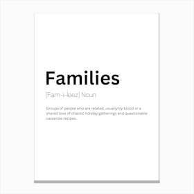 Families Definition Meaning Canvas Print