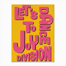 Lets Dance To Joy Division, The Wombats Canvas Print