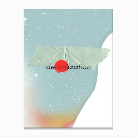 "derealization" Canvas Print