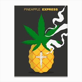 Pineapple Express Movie Canvas Print