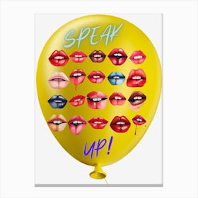 Speak Up 1 Canvas Print