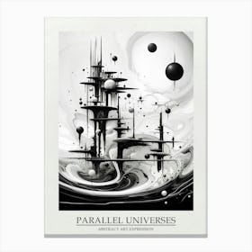 Parallel Universes Abstract Black And White 1 Poster Canvas Print