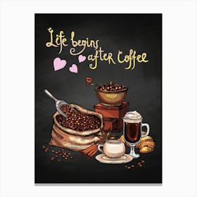 Life Begins After Coffee — coffee print, kitchen art, kitchen wall decor Canvas Print