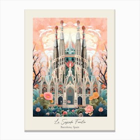 La Sagrada Familia   Barcelona, Spain   Cute Botanical Illustration Travel 0 Poster Canvas Print