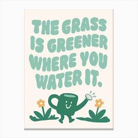 Grass Is Greener Motivational Retro Poster Canvas Print