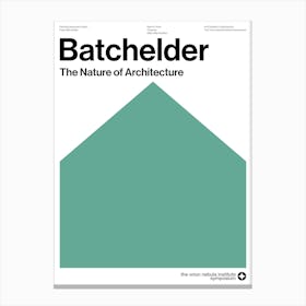 Batchelder, The Nature of Architecture Canvas Print