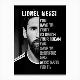 Lionel Messi Quote Canvas Print