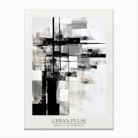 Urban Pulse Abstract Black And White 2 Poster Canvas Print